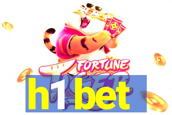 h1 bet